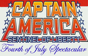 Captain America:  Sentinel of Liberty Fourth of July Spectacular